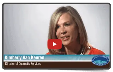 Cosmetic Services: Kimberly Van Keuren, Cosmetic Coordinator
