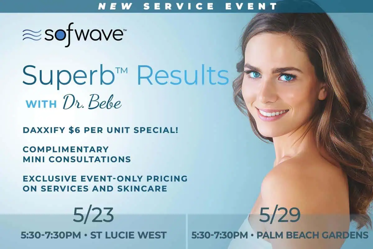 Sofwave™ Event at PBG and SLW